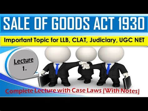 Contained in the sale of goods act 1957 from the consumer protection perspective. Sale of Goods Act 1930 I Definitions with Case Laws - YouTube