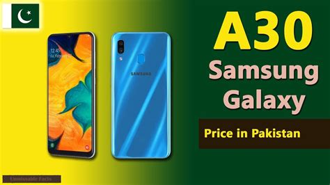 Samsung A30 Price In Pakistan Galaxy A30 Specs Price In Pakistan