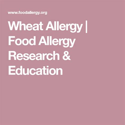 Wheat Allergy Food Allergy Research And Education Sesame Allergy