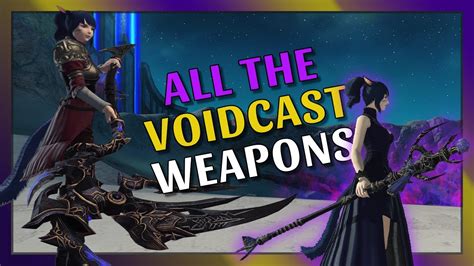 Ffxiv All New Voidcast Weapons 64 Youtube