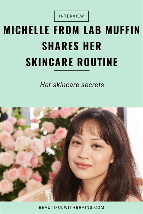 Her Skincare Secrets An Interview With Skincare Guru Michelle Wong Of Lab Muffin Beautiful