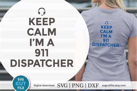 911 Dispatcher Svg Dispatcher Svg 911 Svg Keep Calm Svg Etsy