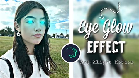 tutorial eye glow effect ojos de colores en alight motion ~ valen tutorials♡ youtube