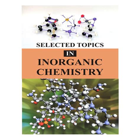 Selected Topics In Inorganic Chemistry By Tuli Buy Online Pakistan I