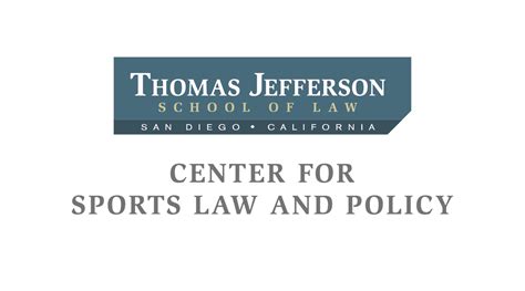 Center For Sports Law And Policy Thomas Jefferson School Of Law