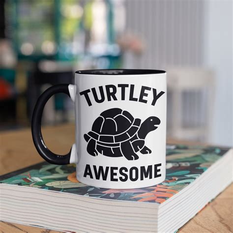 Turtley Awesome Mug Cute Turtle Coffee Mugs Funny Sea Turtle Etsy Uk