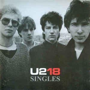 U218 singles is a greatest hits album by the irish rock band u2, released in november 2006. U2 - U218 Singles (CD) | Discogs