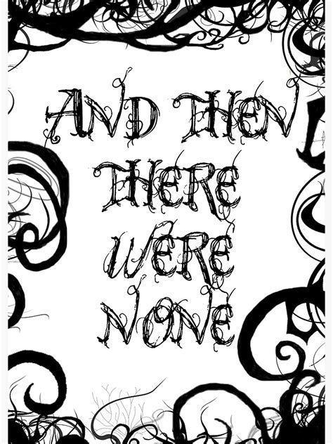 The wowhead client is a little application we use to keep our database up to date, and to provide you with some nifty extra functionality on the website! "And Then There Were None" Poster by LightRoseGirl | Redbubble