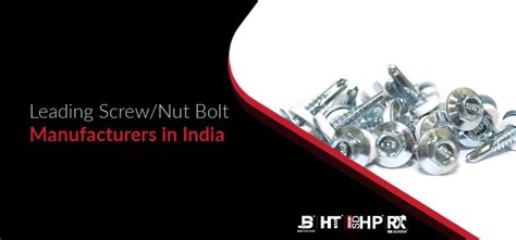 Leading Screwnut Bolt Manufacturers In India Screw Expert