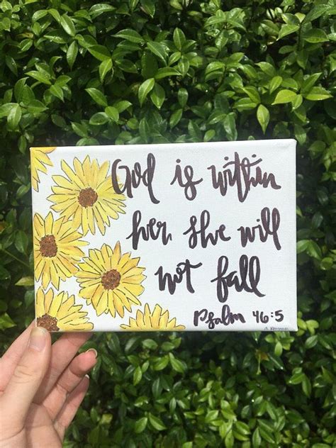Keep your lives free from the love of money and be content with what you have, because god has… • God is Within Her, She Will Not Fall Canvas | bible verse canvas, scripture quote, sunflower ...