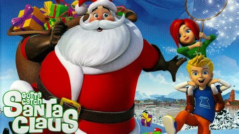 Gotta Catch Santa Claus 2008 Animated Christmas Film Youtube