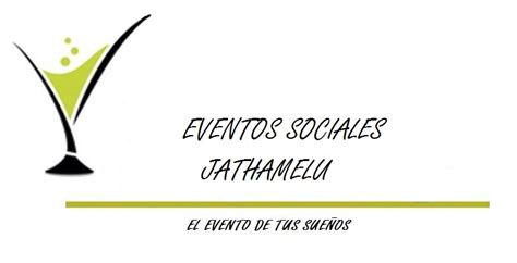 Eventos Sociales Jathamelu: Eventos Sociales 