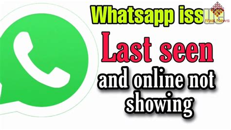 Whatsapp Last Seen Online Status Errorbig Risk On Your Privacy