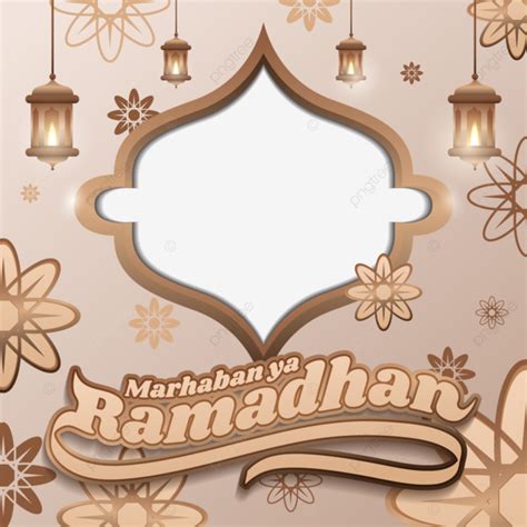 Twibbon Greetings Marhaban Ya Ramadhan Vector Marhaban Ya Ramadhan