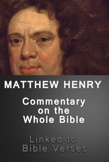 Matthew Henrys Commentary On The Whole Bible Linked To Bible Verses