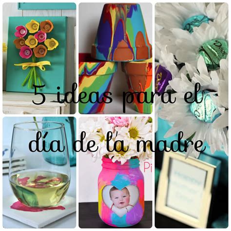 5 Ideas Diy Para El Día De La Madre Guía De Manualidades