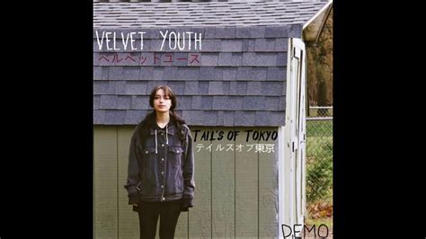 Velvet Youth Telecastic Daydream Raw Youtube
