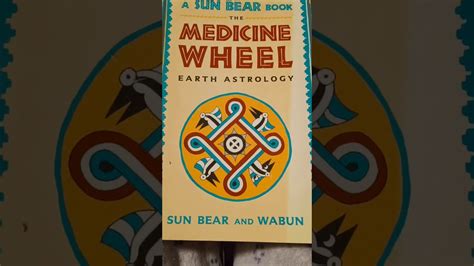 The Medicine Wheel By Sun Bear And Wabun Youtube