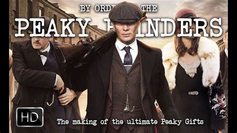 The Making Of Peaky Blinders Gifts YouTube