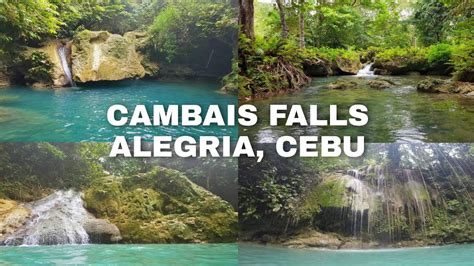 Cambais Falls In Alegria Cebu Youtube
