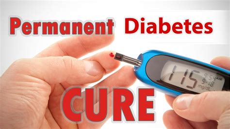 Permanent Cure For Diabetes Without Taking Insulin How To Cure Type