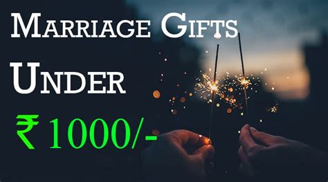 We know that you'll want a gift that perfectly expresses what they mean to you. Top 10 Marriage Gifts For Friends (Budget Rs 1000 ...