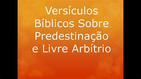 Versículo Sobre Livre Arbítrio