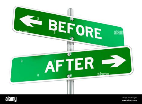 After And Before Directions Opposite Traffic Sign 3d Rendering