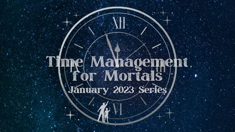 Time Management For Mortals Series Introduction Youtube