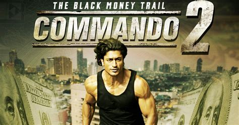 Fenil And Bollywood Movie Review Commando 2 By Fenil Seta