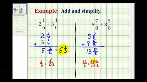 A mixed fraction consists of two parts a whole number part and a fractional part, i.e. Ex: Add Mixed Numbers with Like Denominators - YouTube