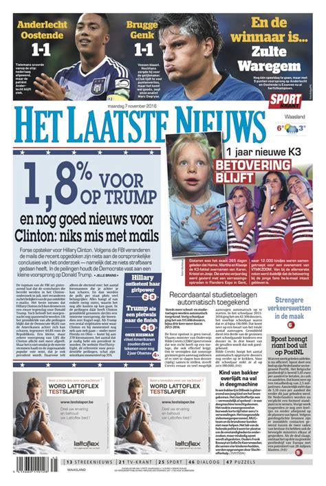 Het laatste nieuws (in english the latest news) is a dutch language newspaper based in brussels, belgium. Het Laatste Nieuws (@HLN) | Twitter
