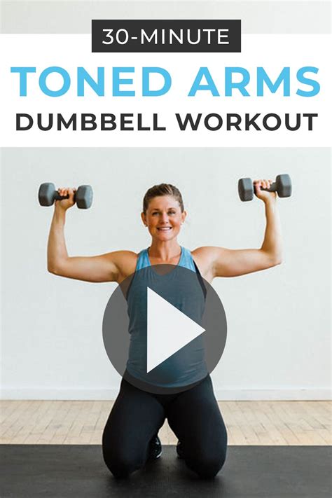 30 Minute Dumbbell Arm Workout Video Nourish Move Love