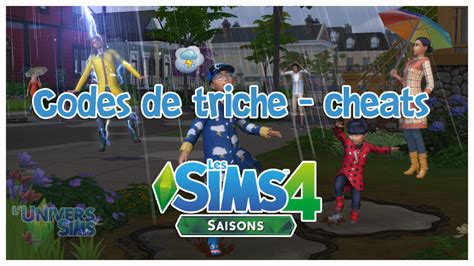 Codes De Triche Cheats Les Sims 4 Saisons Les Sims 4 Saisons L