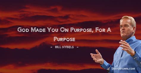 30 Best Bill Hybels Quotes