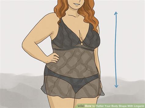 Ways To Flatter Your Body Shape With Lingerie Wikihow