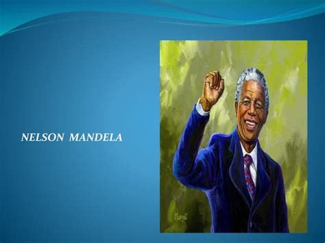 Nelson Mandela My Hero