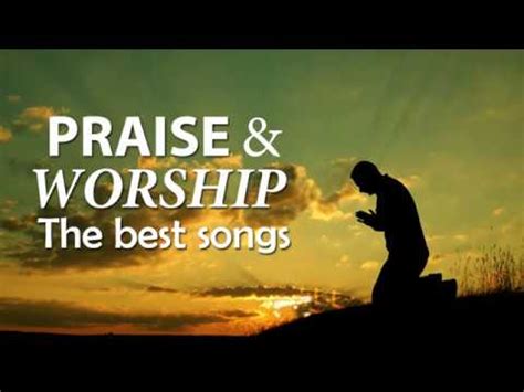 The Best Praise and Worship Songs || Best Christian Music || Praise The Lord - PakVim.net HD ...