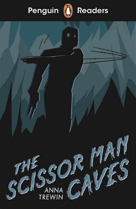 The Scissor Man Caves Penguin Readers