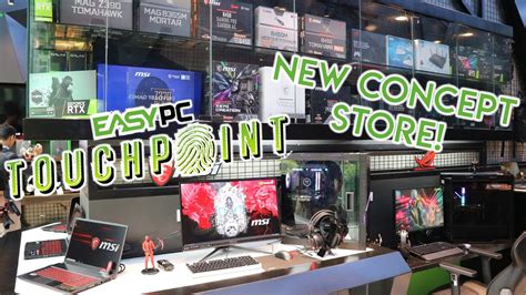 New Nakakademonyong Tech Store Easy Pc Touchpoint Concept Store Youtube