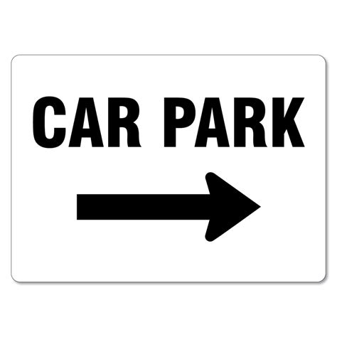 Car Park Right Arrow Sign The Signmaker