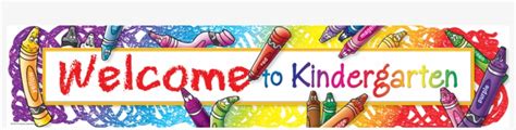 Image Result For Welcome To Kindergarten Welcome To Kindergarten Clip