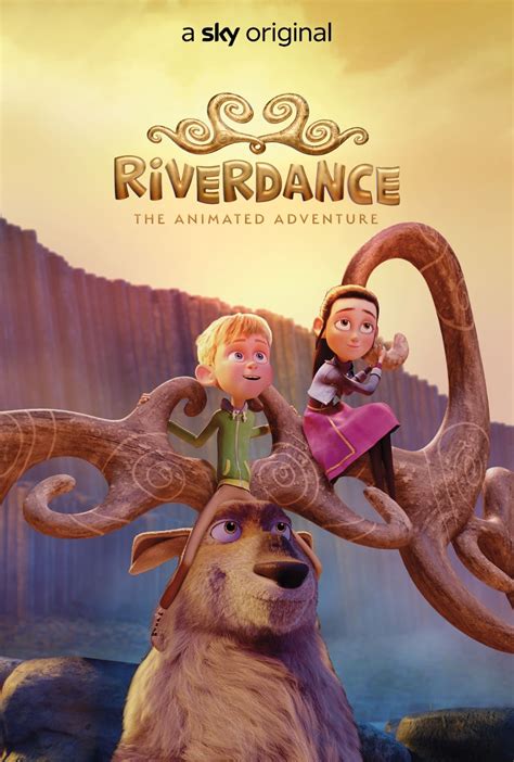Riverdance The Animated Adventure 2021 Posters — The Movie