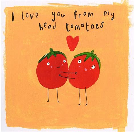 In fact, there are some we love with every bit of us—from our head to our toes. 14 Sweet & Punny Valentine's Day Cards - Sarah Camille's Scoop