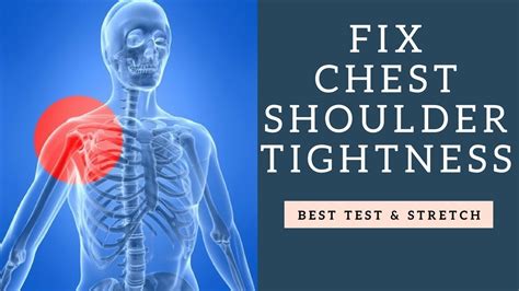 Learn How To Fix Chest Tightness And Rounded Shoulders Best Test