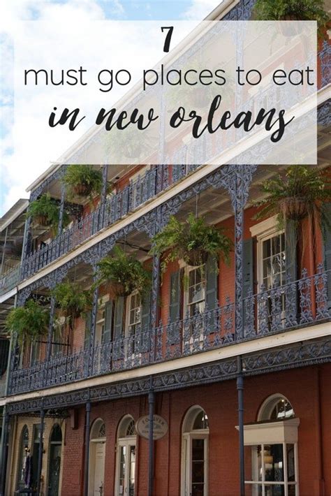Where To Eat In New Orleans - To Travel & Beyond | New orleans, Places
