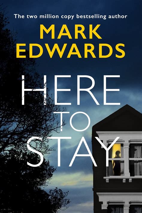Here To Stay New Book Cover Reveal Mark Edwards