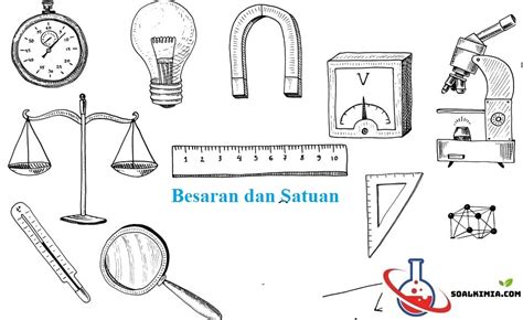 30 Soal Besaran Dan Satuan Pilihan Ganda Pembahasan