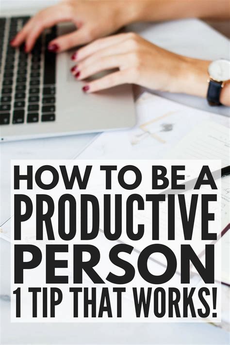How To Be A Productive Person The Secret To Getting More Done