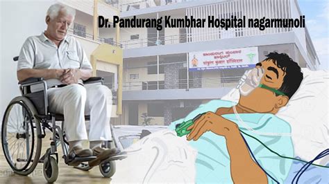 Pandurang Kumbhar Hospital Nipani Karnataka Paralysis Treatment